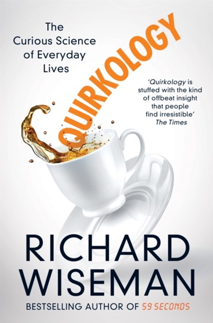 Quirkology, Richard Wiseman - Paperback - 9781447273387