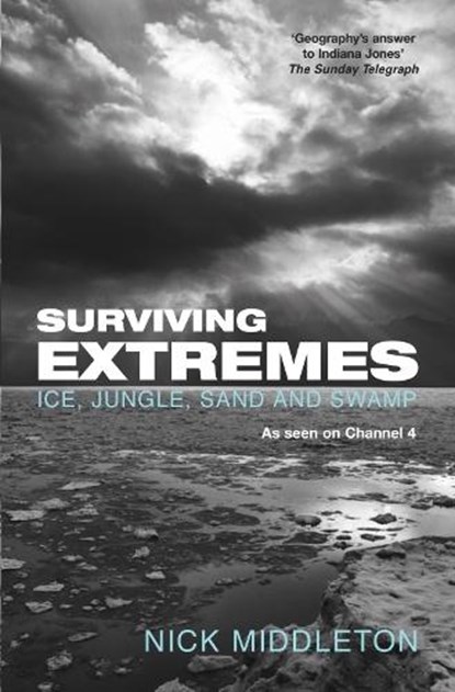 Surviving Extremes, Nick Middleton - Paperback - 9781447274544