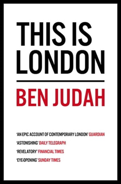 This is London, Ben Judah - Ebook - 9781447274803