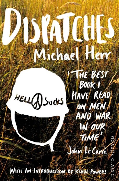 Dispatches, Michael Herr - Paperback - 9781447275060