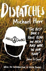 Dispatches - Michael Herr - 9781447275077