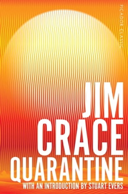 Quarantine, Jim Crace - Ebook - 9781447275152