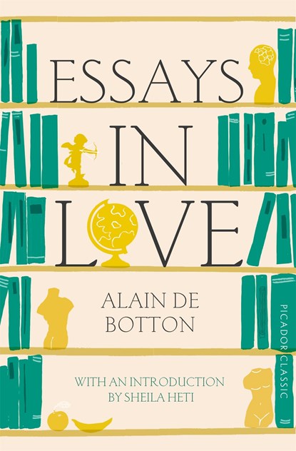 Essays In Love, Alain de Botton - Paperback - 9781447275329