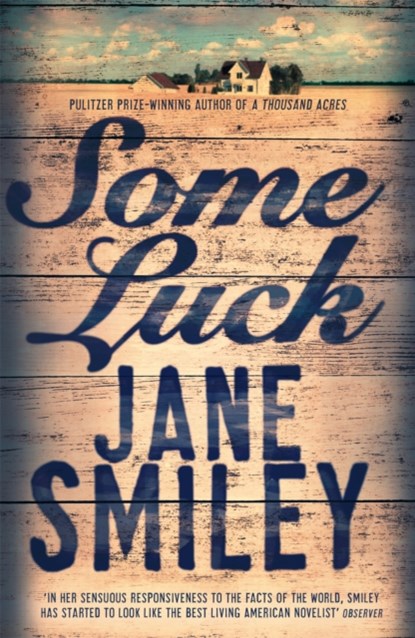Some Luck, Jane Smiley - Paperback - 9781447275602