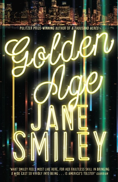Golden Age, Jane Smiley - Gebonden - 9781447275671