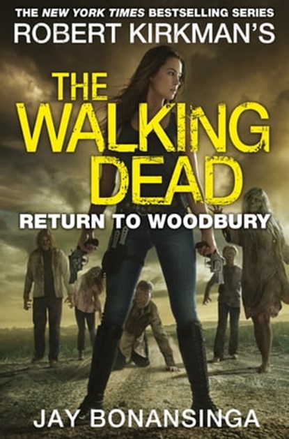 Return to Woodbury, Jay Bonansinga - Ebook - 9781447275817