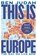This is Europe, Ben Judah - Paperback - 9781447276289