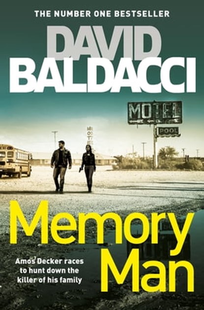 Memory Man, David Baldacci - Ebook - 9781447277576