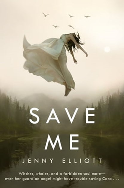 Save Me, Jenny Elliott - Ebook - 9781447279846