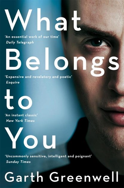 What Belongs to You, Garth Greenwell - Paperback - 9781447280521