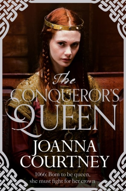The Conqueror's Queen, Joanna Courtney - Paperback - 9781447281092