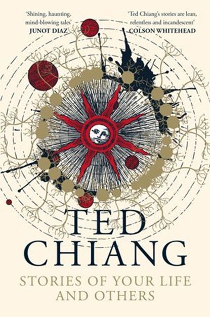 Stories of Your Life and Others, Ted Chiang - Ebook - 9781447281986