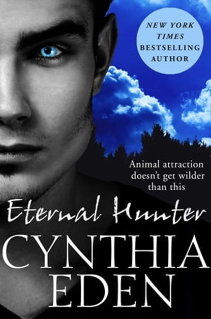 Eternal Hunter, Cynthia Eden - Ebook - 9781447282587
