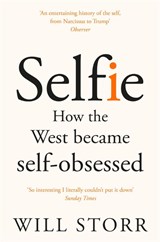 Selfie - Will Storr - 9781447283669