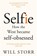 Selfie, Will Storr - Paperback - 9781447283669