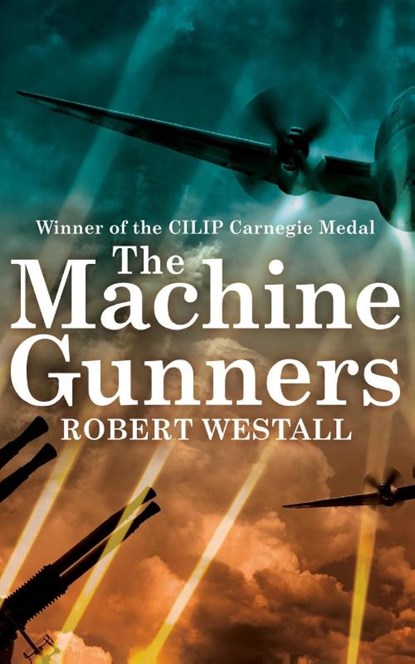 The Machine Gunners, Robert Westall - Paperback - 9781447284161