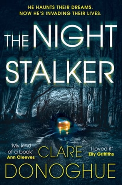 The Night Stalker, Clare Donoghue - Ebook - 9781447284734