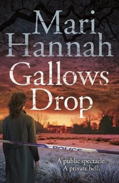 Gallows Drop, Mari Hannah - Gebonden - 9781447287339