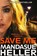 Save Me, Mandasue Heller - Paperback - 9781447288381