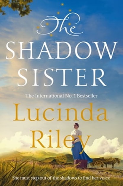 The Shadow Sister, Lucinda Riley - Ebook - 9781447288633