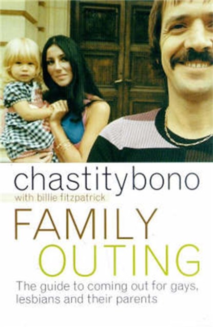 Family Outing, Chastity Bono - Paperback - 9781447288763