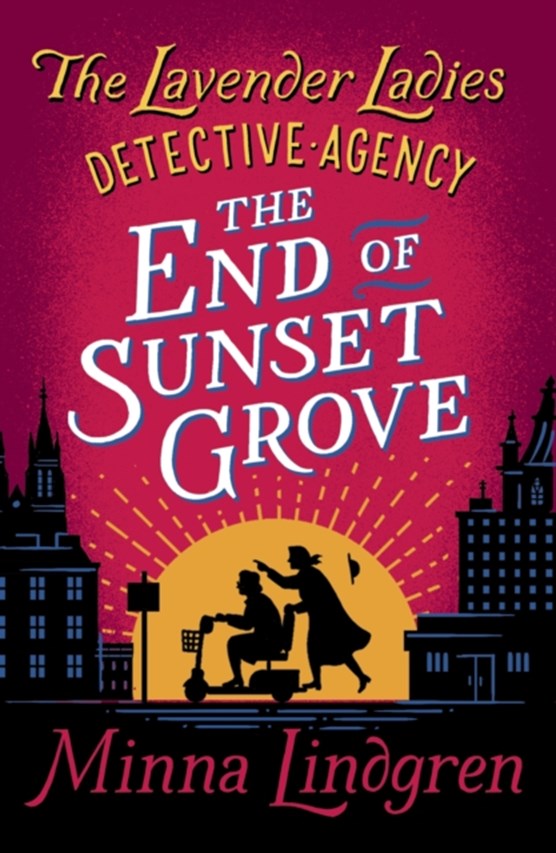 The End of Sunset Grove
