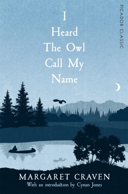 I Heard the Owl Call My Name, Margaret Craven - Paperback - 9781447289579