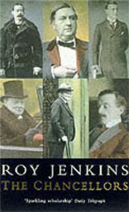 Chancellors, Roy Jenkins - Paperback - 9781447289678