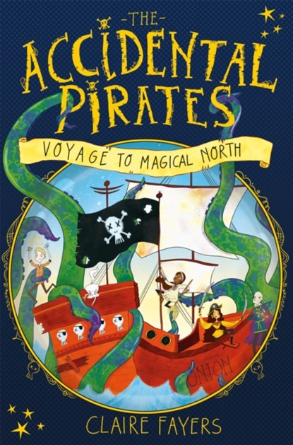 Voyage to Magical North, Claire (Author) Fayers - Paperback - 9781447290605