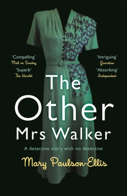 The Other Mrs Walker, Mary Paulson-Ellis - Paperback - 9781447293927