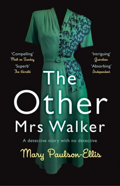 The Other Mrs Walker, Mary Paulson-Ellis - Ebook - 9781447293934