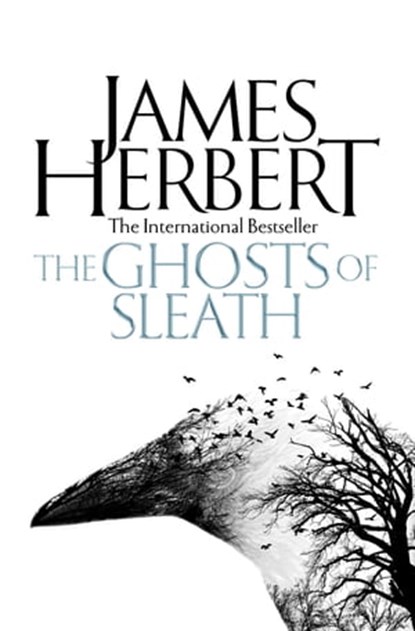 The Ghosts of Sleath, James Herbert - Ebook - 9781447294603