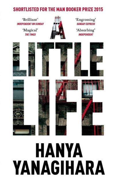 A Little Life, Hanya Yanagihara - Paperback - 9781447294832