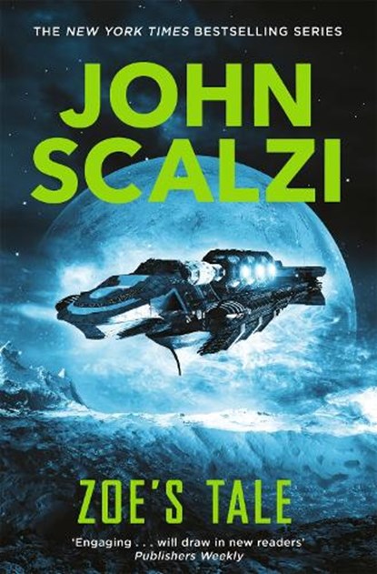 Zoe's Tale, John Scalzi - Paperback - 9781447295358