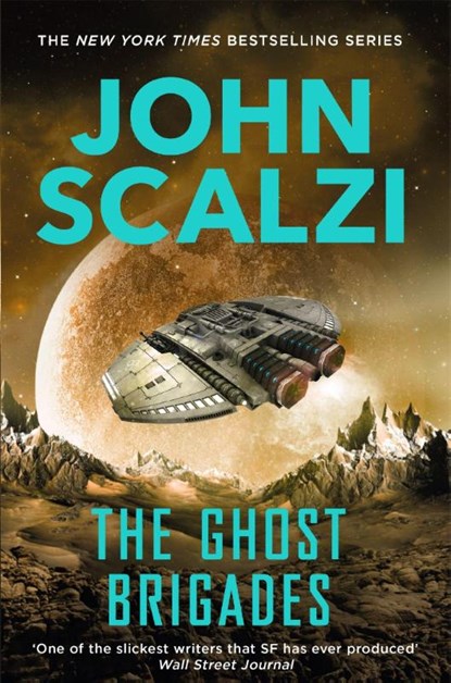 The Ghost Brigades, John Scalzi - Paperback - 9781447295389