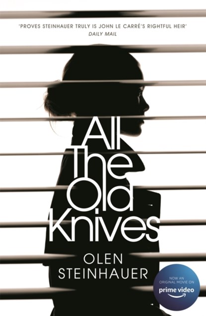 All The Old Knives, Olen Steinhauer - Paperback - 9781447295761