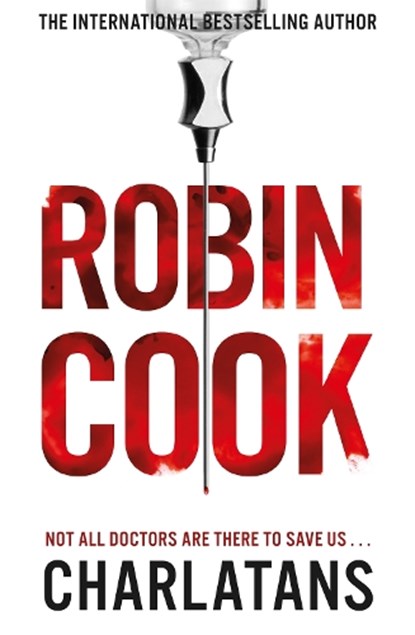 Charlatans, Robin Cook - Paperback - 9781447298564