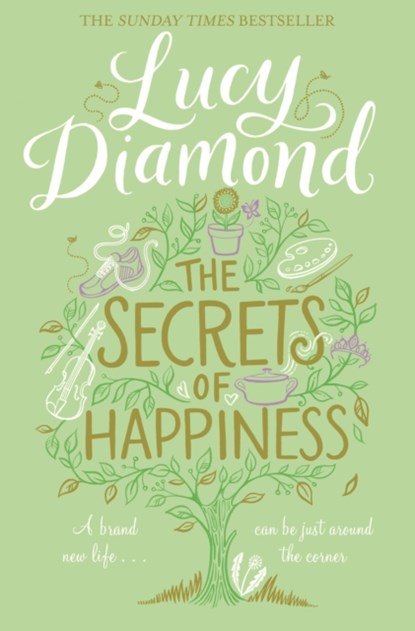 The Secrets of Happiness, Lucy Diamond - Paperback - 9781447299172