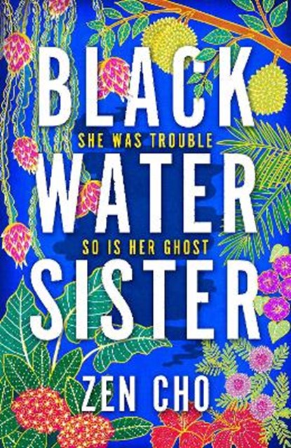 Black Water Sister, CHO,  Zen - Gebonden - 9781447299998