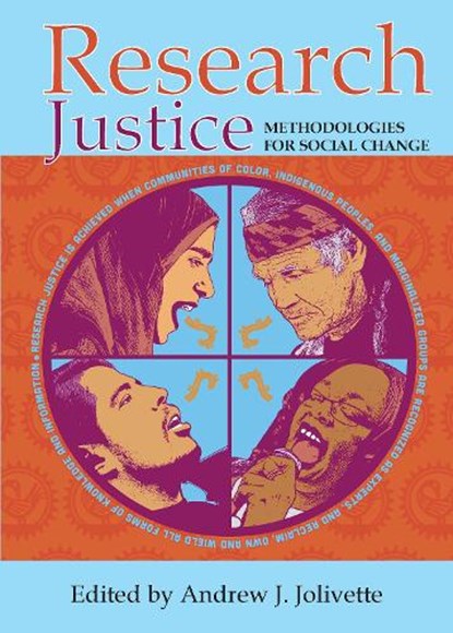 Research Justice, Andrew J Jolivette - Paperback - 9781447324638