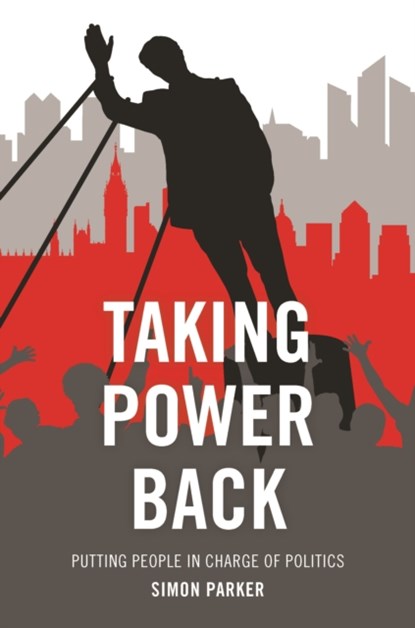 Taking Power Back, Simon Parker - Paperback - 9781447326878