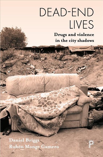 Dead-End Lives,  - Gebonden - 9781447341680