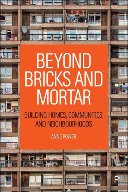 Beyond Bricks and Mortar, Anne (London School of Economics and Political Science) Power - Gebonden - 9781447357537