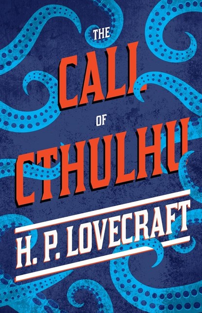 The Call of Cthulhu, H. P. Lovecraft - Paperback - 9781447418320