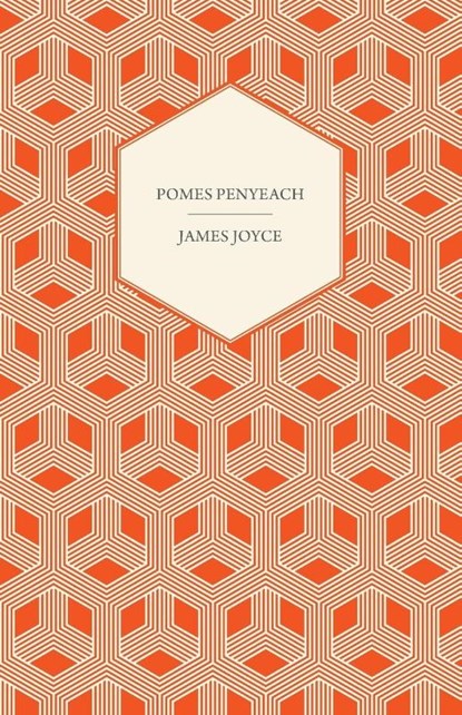 Pomes Penyeach, James Joyce - Paperback - 9781447470304