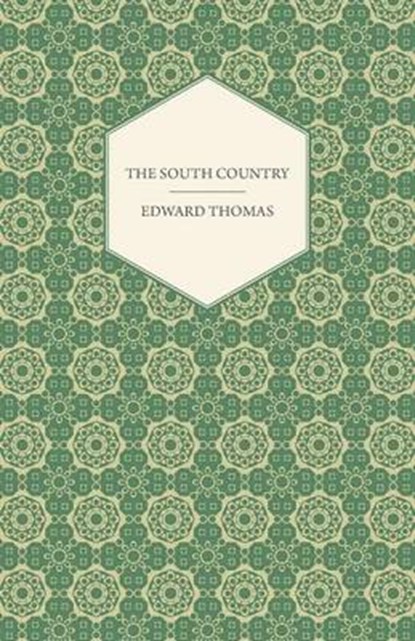 The South Country, Edward Thomas - Paperback - 9781447471769