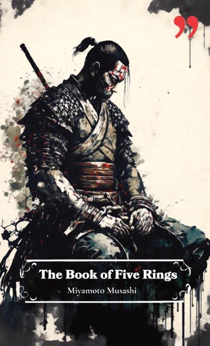 The Book of Five Rings by Miyamoto Musashi, Miyamoto Musashi - Paperback - 9781447862314
