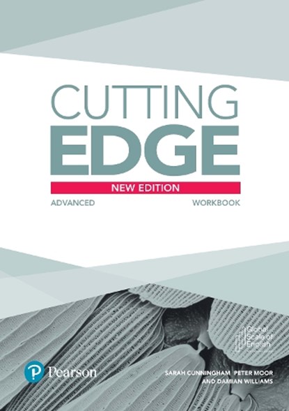 Cutting Edge Advanced New Edition Workbook without Key, Sarah Cunningham ; Peter Moor ; Damian Williams - Paperback - 9781447906315