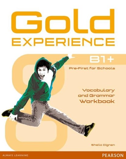 Gold Experience B1+ Workbook without key, Sheila Dignen - Paperback - 9781447913917