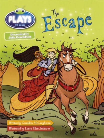 Bug Club Guided Plays by Julia Donaldson Year Two White The Escape, Geraldine McCaughrean - Paperback - 9781447926368